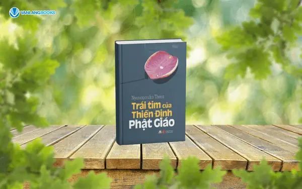 Trái Tim Của Thiền Định Phật Giáo