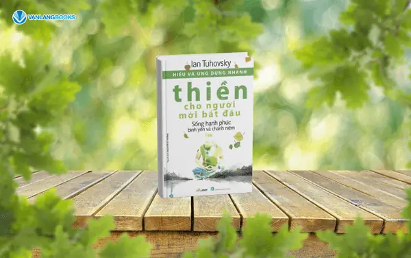 Hiểu Và Ứng Dụng Nhanh - Thiền Cho Người Mới Bắt Đầu