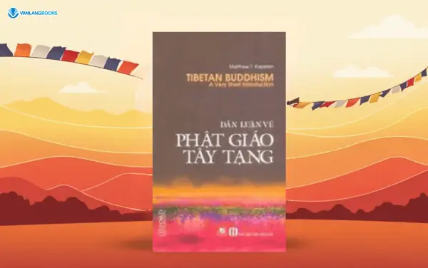 Dẫn Luận Về Phật Giáo Tây Tạng