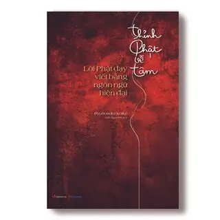 Sách Thỉnh Phật Về Tâm: Hành Trình Tìm Về Sự Bình An Nội Tâm