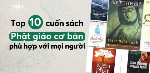 Top 10 Cuốn Sách Phật Giáo Cơ Bản Phù Hợp Với Mọi Người