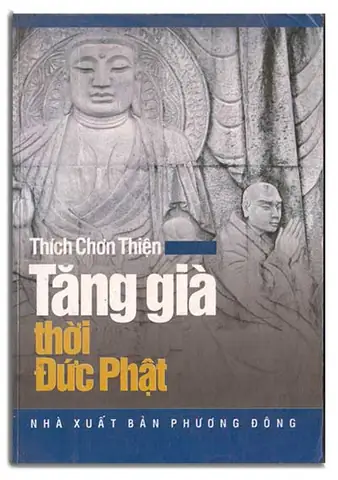 Tăng Già Thời Đức Phật - Nhà Sách Phật Giáo