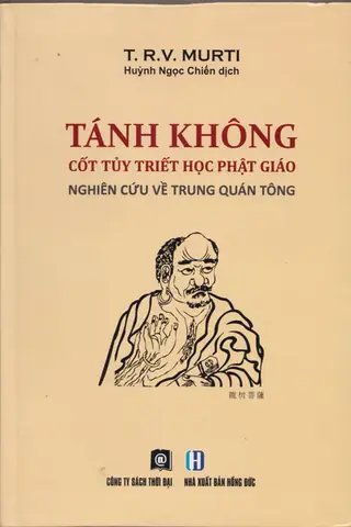Tánh Không Cốt Tủy Triết Học Phật Giáo - Nghiên Cứu Về Trung ...