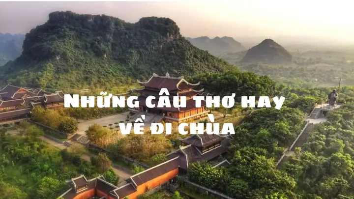 Những Câu Thơ Hay Về Đi Chùa Cầu Bình An, Cảnh Chùa Ngắn
