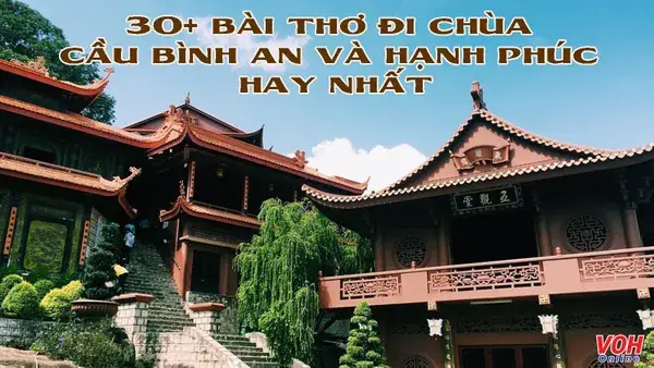 36 Bài Thơ Đi Chùa Cầu Bình An, Chùm Thơ Đi Lễ Chùa Cầu Duyên Hay ...