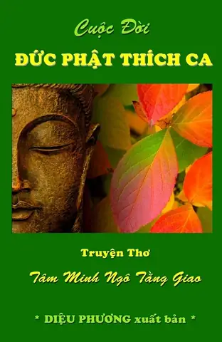 Truyện Thơ Cuộc Đời Đức Phật Thích Ca (phần Cuối) 3