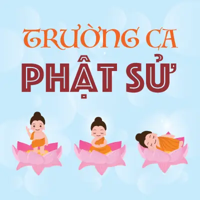 Album Trường Ca Phật Sử - Nhiều Ca Sĩ | Nhacgđpt.com