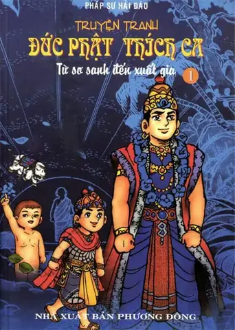 Truyện Tranh Đức Phật Thích Ca (tập 1) - Truyện Tranh Phật Giáo