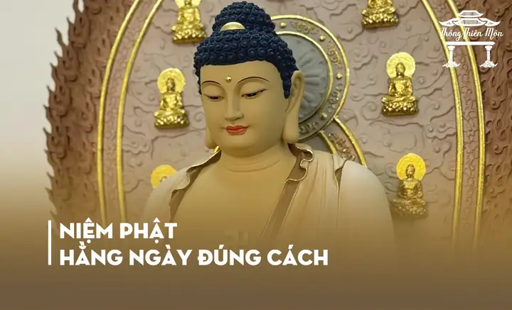Niệm Phật Hàng Ngày Đúng Cách