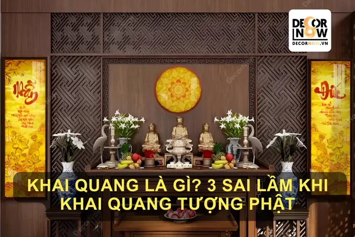 Khai Quang Là Gì? 3 Sai Lầm Khi Khai Quang Tượng Phật