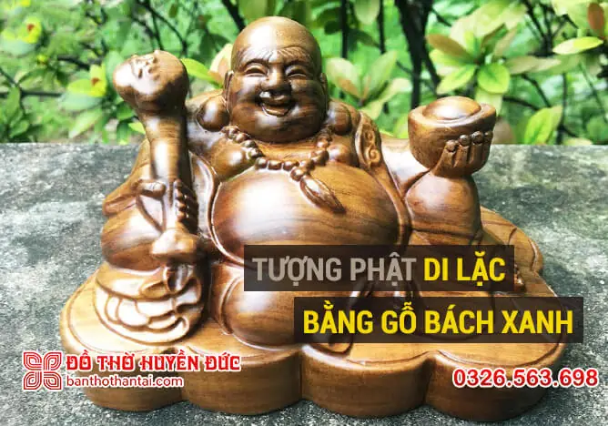 Giới Thiệu Về Tượng Phật Di Lặc Gỗ Bách Xanh
