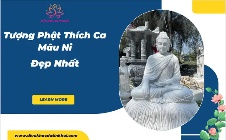 50+mẫu Tượng Phật Thích Ca Mâu Ni Đẹp Mới Nhất 2024