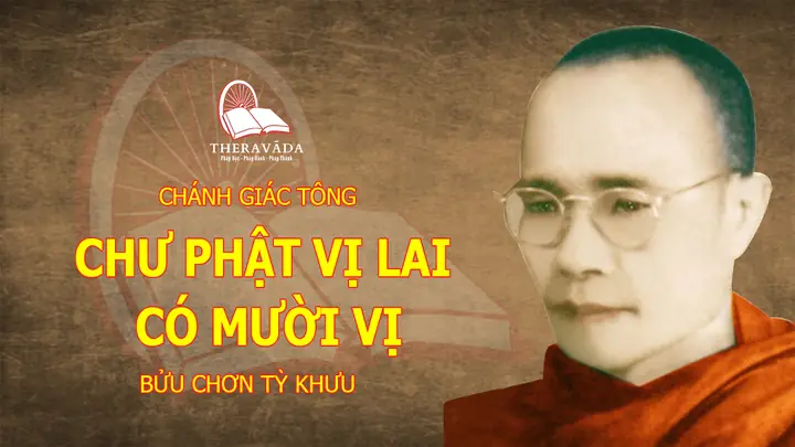 Chánh Giác Tông - Chư Phật Vị Lai Có Mười Vị
