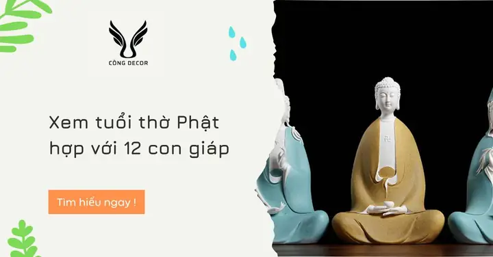 Xem Tuổi Thờ Phật Hợp Với 12 Con Giáp Bảo Hộ Gia Chủ May Mắn ...