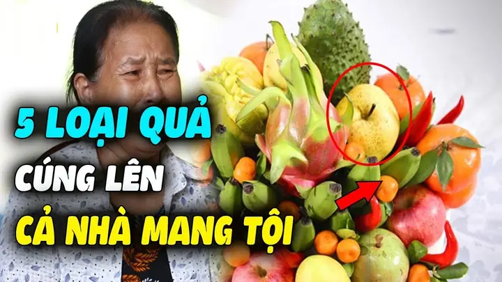 Loại Hoa, 5 Loại Quả Thần Tài 'gạch Tên', Ngày Rằm Đừng Dâng Cúng ...
