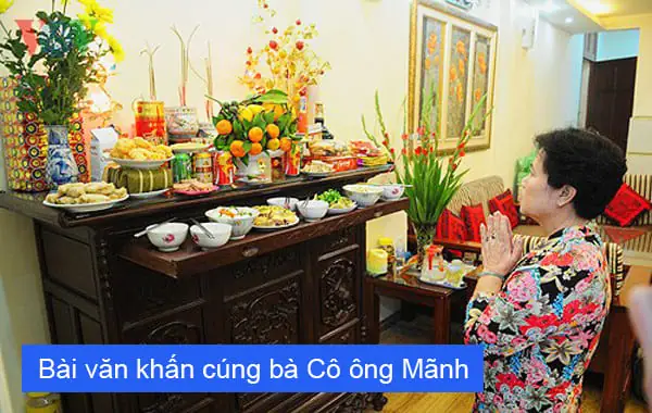 Cẩm Nang Bài Cúng Bà Cô Ông Mãnh: Giải Mã Tâm Linh Và Nghi Thức Thờ Cúng Chuẩn Nhất