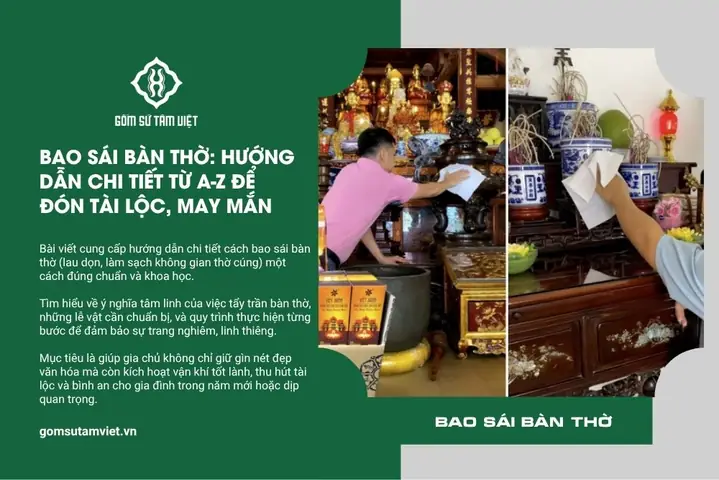 Bài Cúng Bao Sái Bàn Thờ: Văn Khấn Chi Tiết & Quy Trình Chuẩn Dân Gian