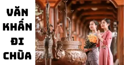 Cẩm Nang Về Bài Cúng Cầu Nguyện: Lễ Vật, Văn Khấn Và Nghi Thức Chuẩn Xác