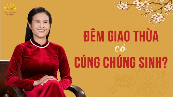 Bài Cúng Chúng Sinh Đêm Giao Thừa: Ý Nghĩa, Văn Khấn Và Nghi Lễ Chuẩn Xác