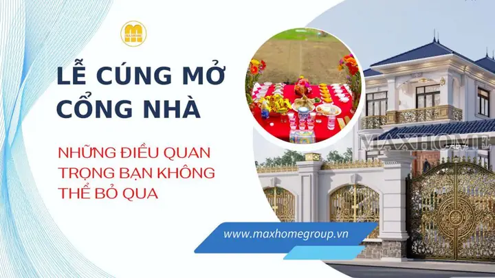 Lễ Cúng Mở Cổng Nhà: Những Điều Không Thể Bỏ Qua Và Văn Khấn