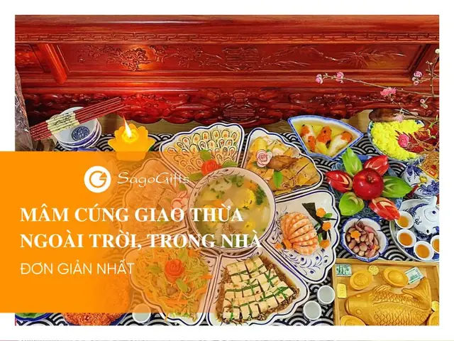 Mâm Cúng Giao Thừa 2026 Ngoài Trời, Trong Nhà Đơn Giản Nhất
