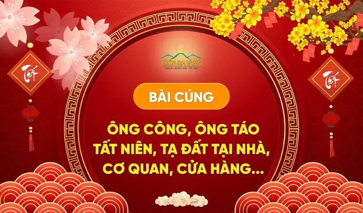 Bài Cúng Ông Công Ông Táo, Tất Niên, Tạ Đất Tại Nhà, Cơ Quan, Cửa ...