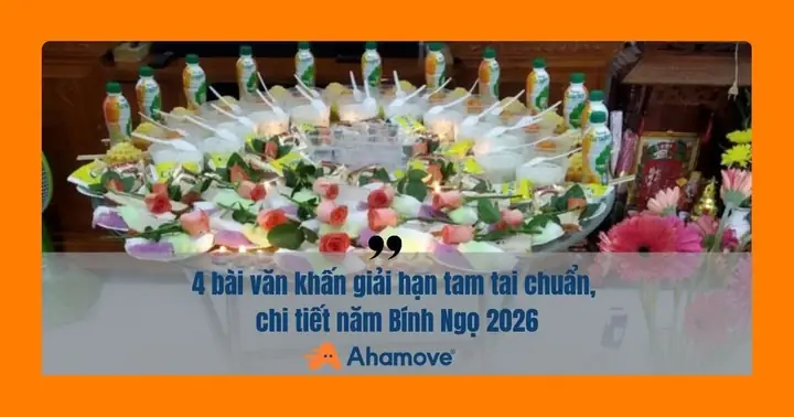 Bài Văn Khấn Giải Hạn Tam Tai Chuẩn, Chi Tiết Năm Bính Ngọ 2026