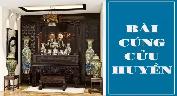 Bài Cúng Trước Cửu Huyền: Văn Khấn Chi Tiết & Nghi Lễ Chuẩn Tâm Linh