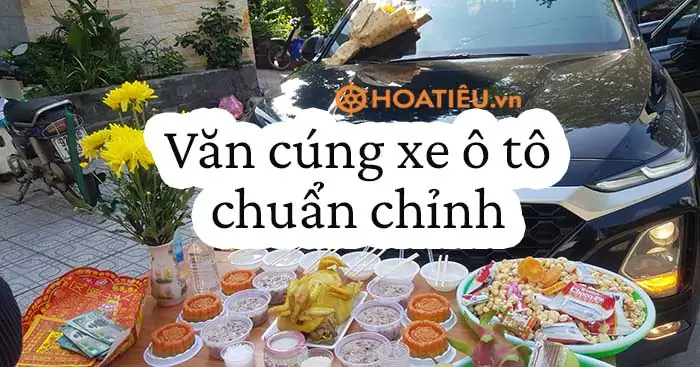 Văn Khấn Cúng Xe Cuối Năm 2026 Chuẩn Nhất
