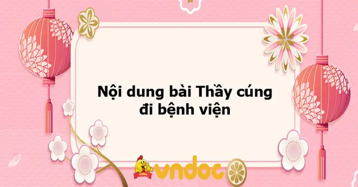 Bài Thầy Cúng Đi Bệnh Viện Có Mấy Đoạn?