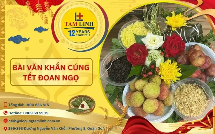 Cúng Tết Đoan Ngọ (mùng 5/5): Văn Khấn, Mâm Cúng Chuẩn