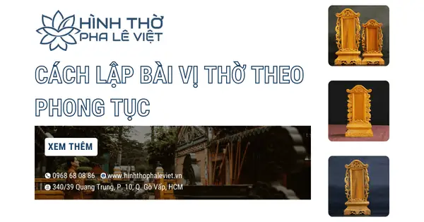 Bài Vị Thờ Là Gì? Cách Lập Bài Vị Thờ Theo Phong Tục