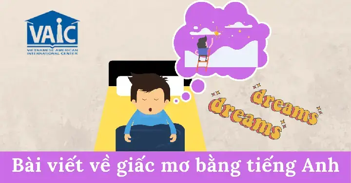 Các Loại Giấc Mơ Tiếng Anh Và Ý Nghĩa Tâm Lý Đằng Sau Chúng