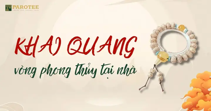 Một Số Cách Khai Quang Vòng Phong Thủy Tại Nhà - Parotee - Trang ...