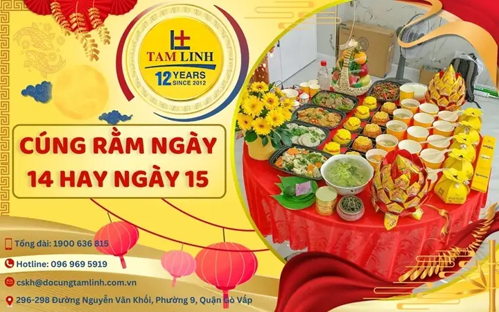 Cúng Rằm Ngày 14 Hay 15