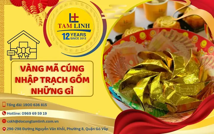 Vàng Mã Cúng Nhập Trạch Gồm Những Gì? Cách Hóa Vàng Đúng
