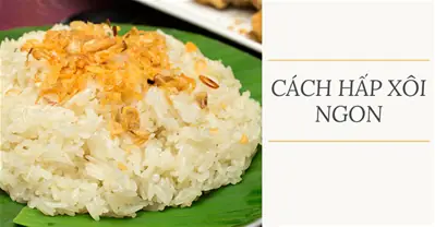 Cách Hấp Xôi (hong Xôi) Bằng Xửng Ngon Thơm, Hạt Xôi Bóng ...