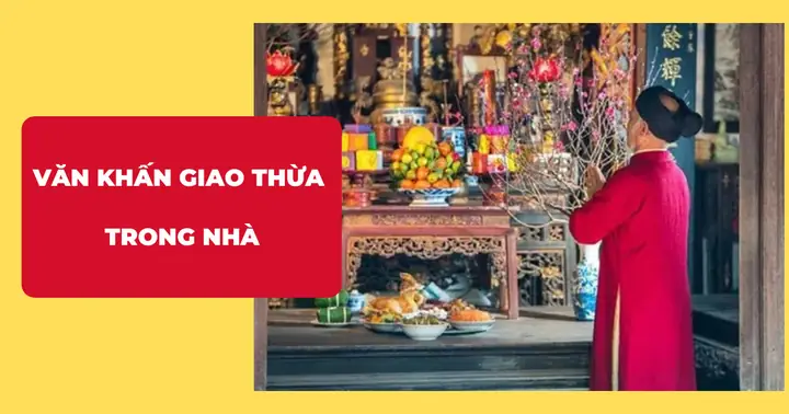Văn Khấn Giao Thừa Trong Nhà Ất Tỵ 2025 Chuẩn Nhất