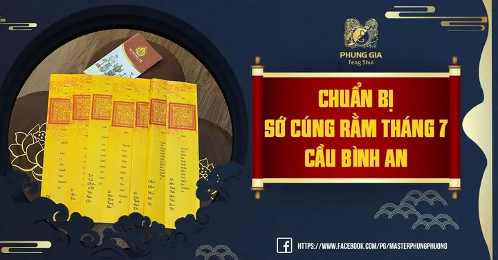 Cẩm Nang Toàn Tập: Các Mẫu Sớ Cúng Rằm Tháng 7 Chuẩn Tâm Linh