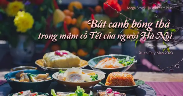 Bát Canh Bóng Thả Trong Mâm Cỗ Tết Của Người Hà Nội