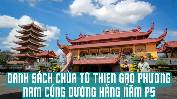 Danh Sách Chùa Từ Thiện Gạo Phương Nam Cùng Mạnh Thường ...