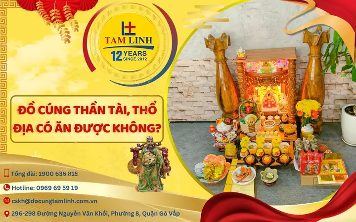 Đồ Cúng Thần Tài, Thổ Địa Có Ăn Được Không? [giải Đáp]