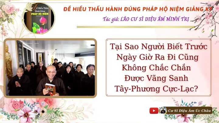Để Hiểu Thấu Hành Đúng Pháp Hộ Niệm (tọa Đàm 29) | Nói Về ...