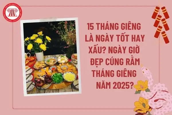 Cẩm Nang Chi Tiết Về Nghi Lễ Rằm Tháng Giêng Năm 2025: Thời Gian, Pháp Luật Và Phong Tục