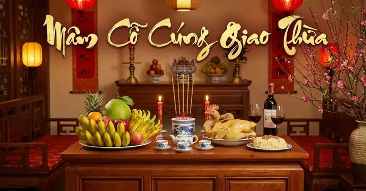 Cẩm Nang Chuẩn备 Lễ Cúng Tất Niên 30 Tết 2026: Văn Khấn, Mâm Cỗ Và Nghi Thức Truyền Thống