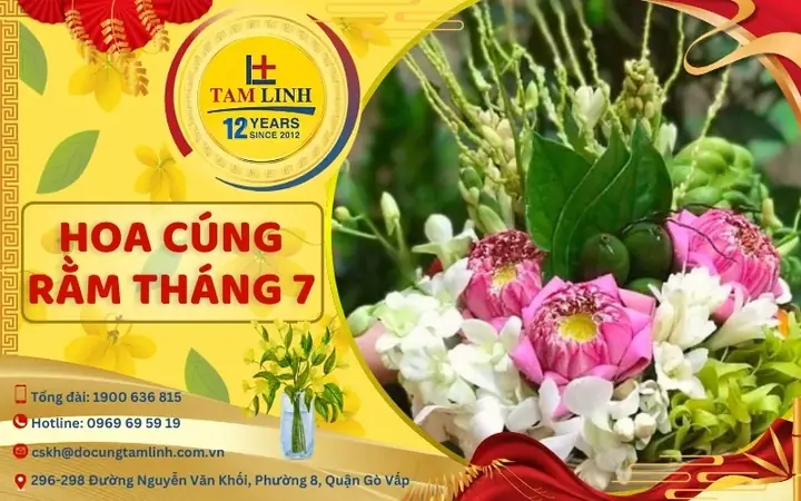 Chọn Hoa Cúng Rằm, Hoa Cúng Cô Hồn Tháng 7 Âm Lịch Chuẩn
