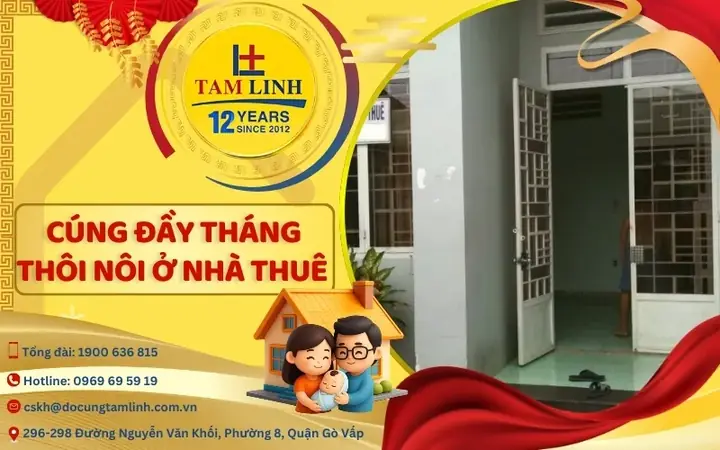 Cẩm Nang Tổ Chức Cúng Đầy Tháng Cho Bé Ở Nhà Thuê Chu Toàn Và Ý Nghĩa