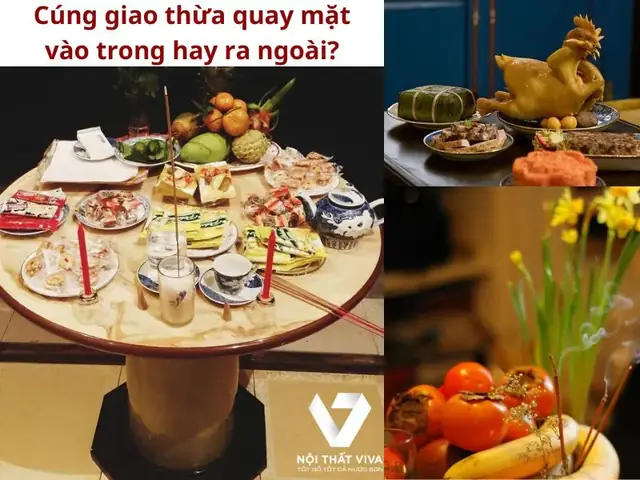 Cúng Giao Thừa Quay Mặt Vào Trong Hay Ra Ngoài?