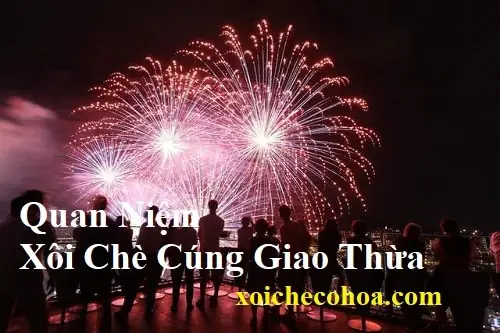 Cẩm Nang Chuẩn Bị Mâm Cúng Giao Thừa: Ý Nghĩa Và Cách Lựa Chọn Xôi Chè Đúng Điệu