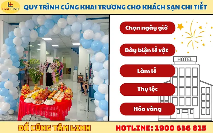 Quy Trình Cúng Khai Trương Cho Khách Sạn Chi Tiết